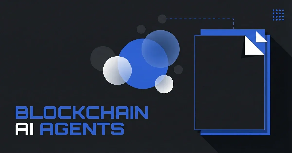 Dark cover titled Blockchain AI Agents with blue circles and stacked papers symbolizing agentic AI trading bots wiring into on-chain DeFi