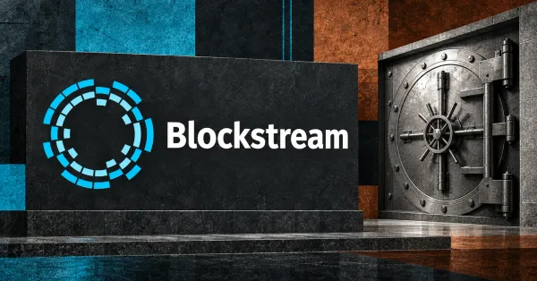 Large official cyan Blockstream circular emblem and white Blockstream wordmark on a charcoal sign beside an unbranded greyscale closed steel vault, against cyan and copper editorial panels.