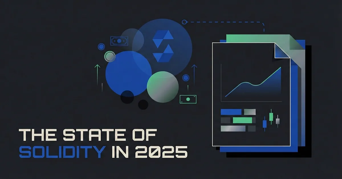 State of Solidity 2025 cover with abstract blue and green crypto circles and a report page showing charts on a dark background